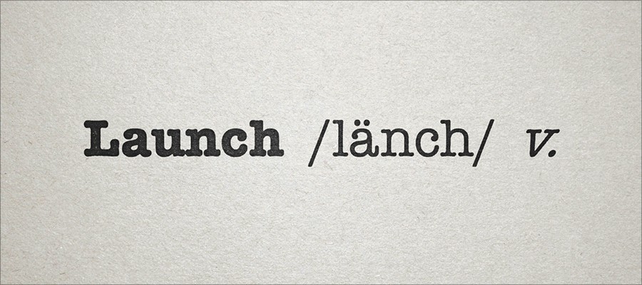 Launch is a Verb<sup>℠</sup>