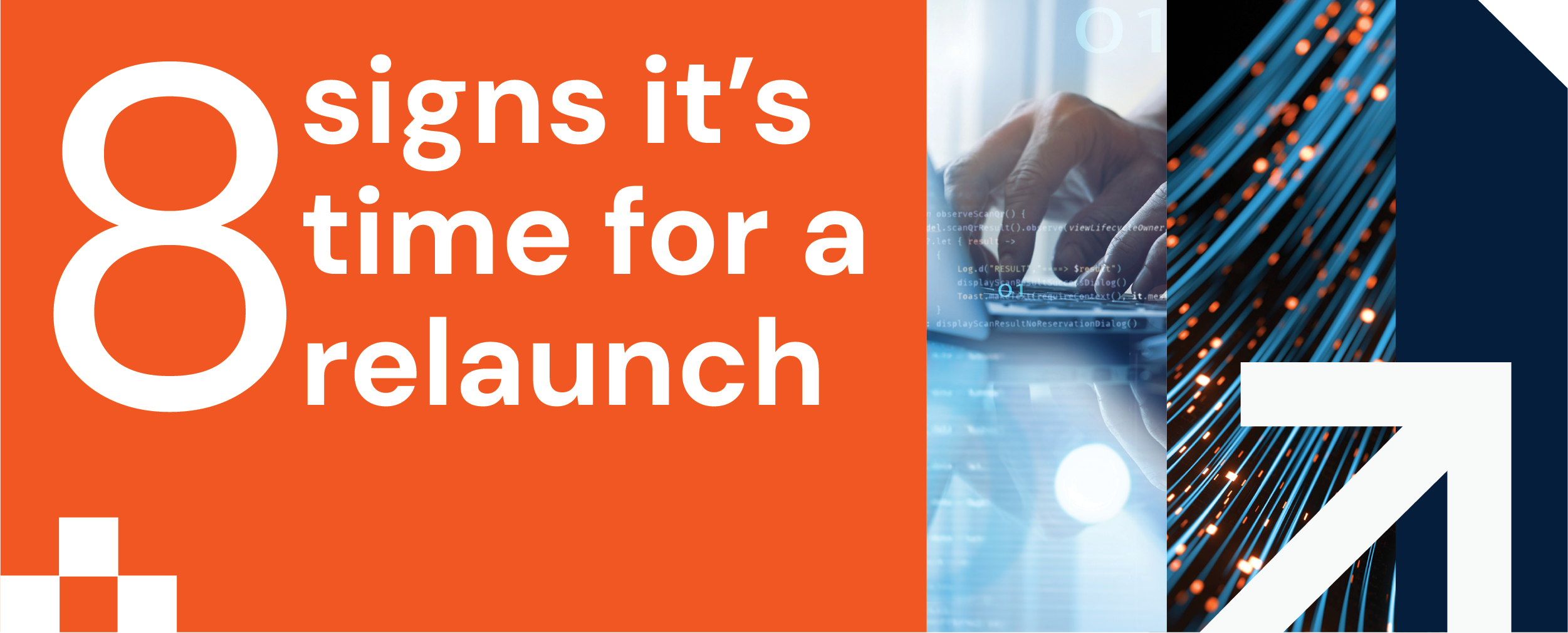 8 Signs It’s Time for a Relaunch