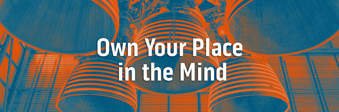 Own Your Place in the Mind